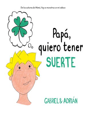 cover image of Papá, quiero tener suerte